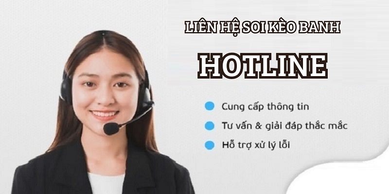 Kết nối nhanh chóng và kịp thời qua số điện thoại đường dây nóng